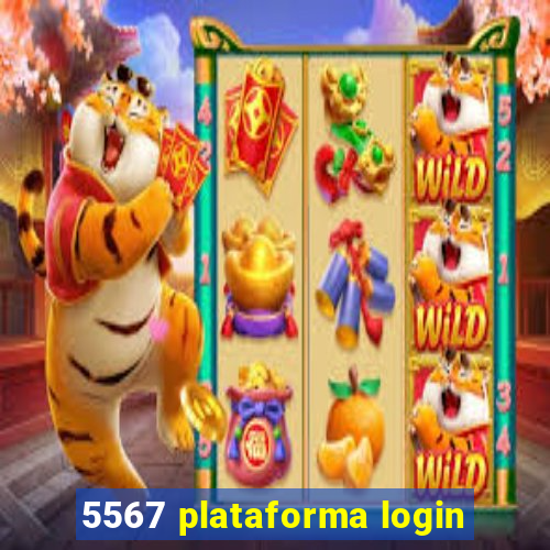 5567 plataforma login